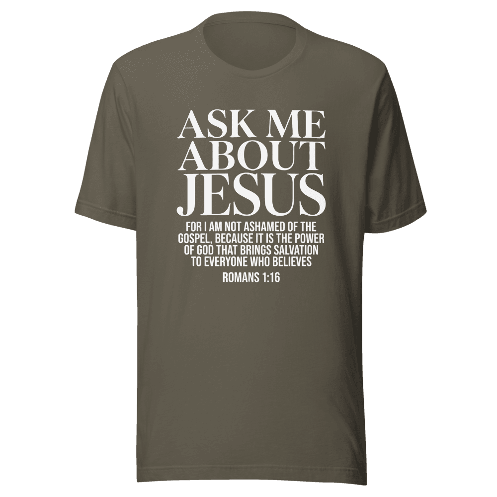 Ask Me About Jesus Unisex — Unisex T-Shirt — Front