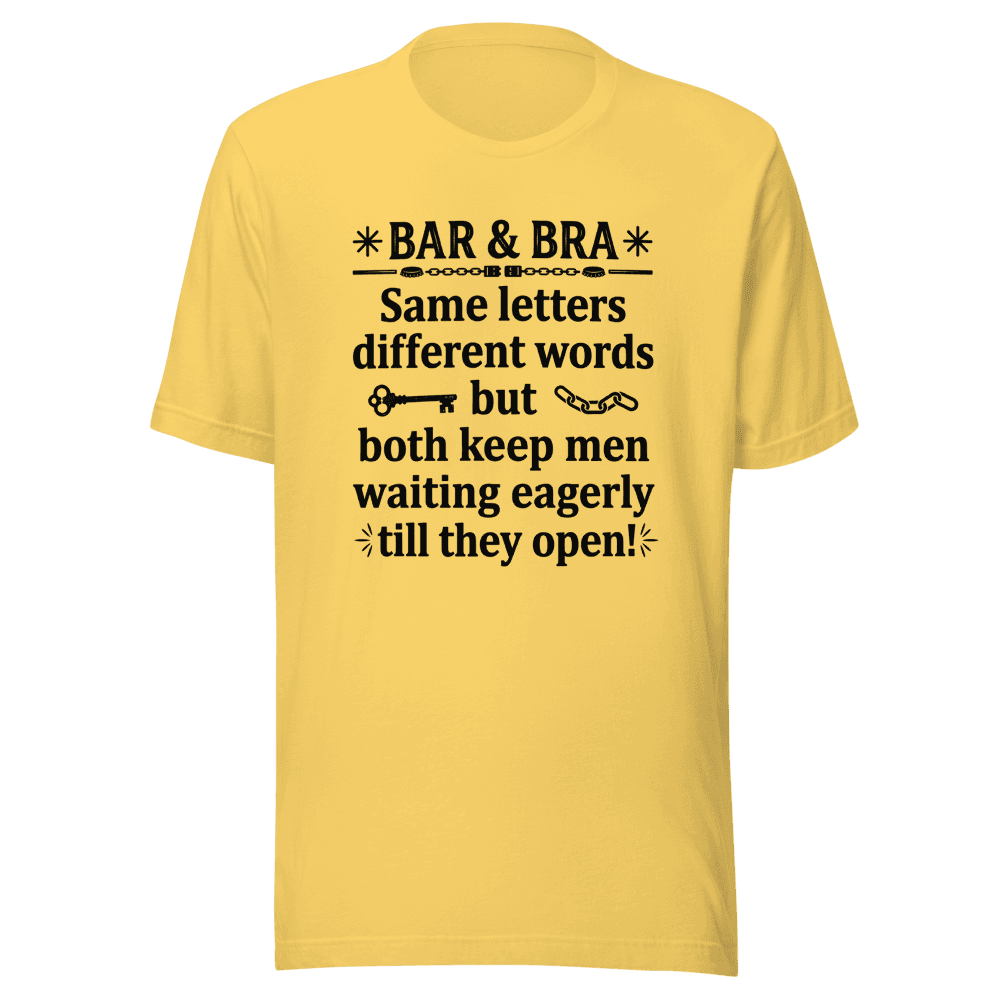 Bar & Bra — Unisex T-Shirt — Front