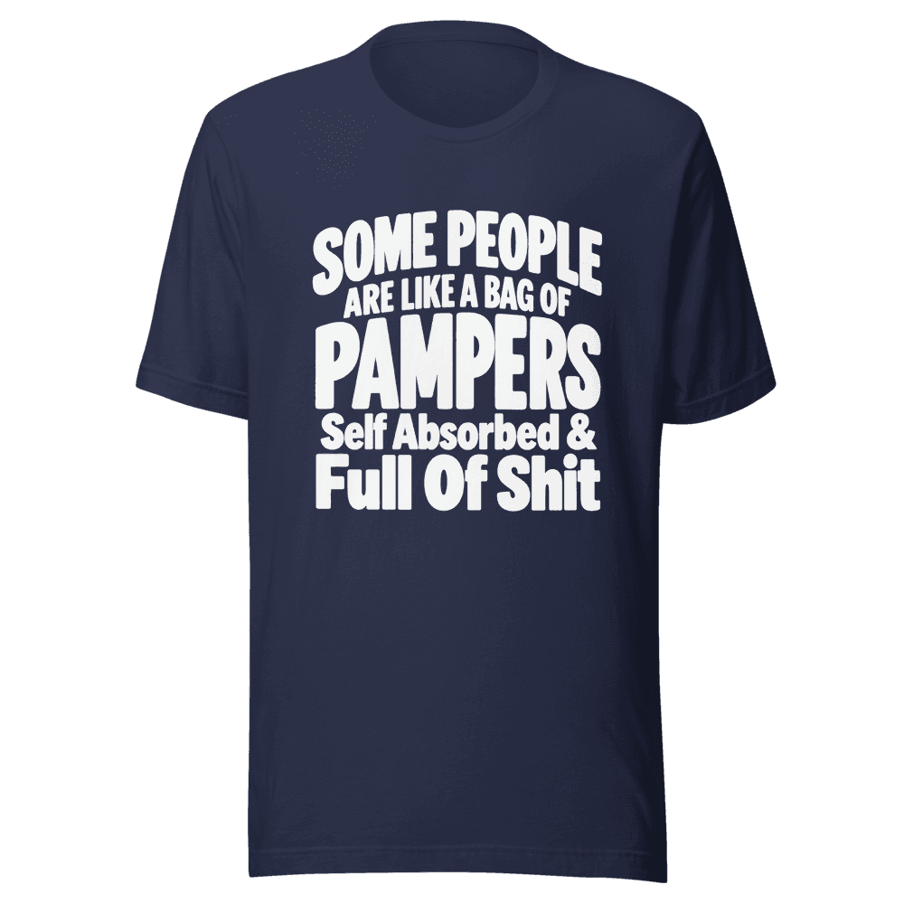 Some People Are Like — Unisex T-Shirt — Front