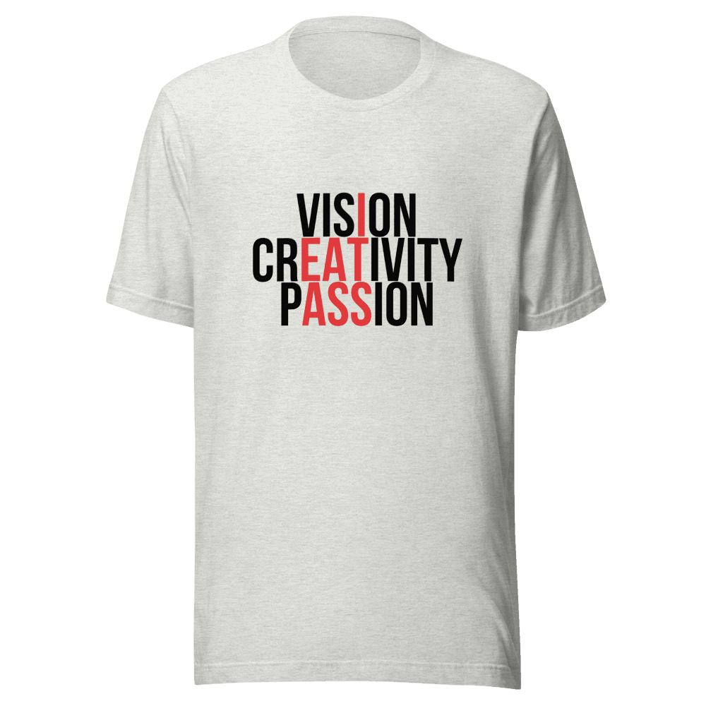Vision Creativity Passion Unisex — Unisex T-Shirt — Front