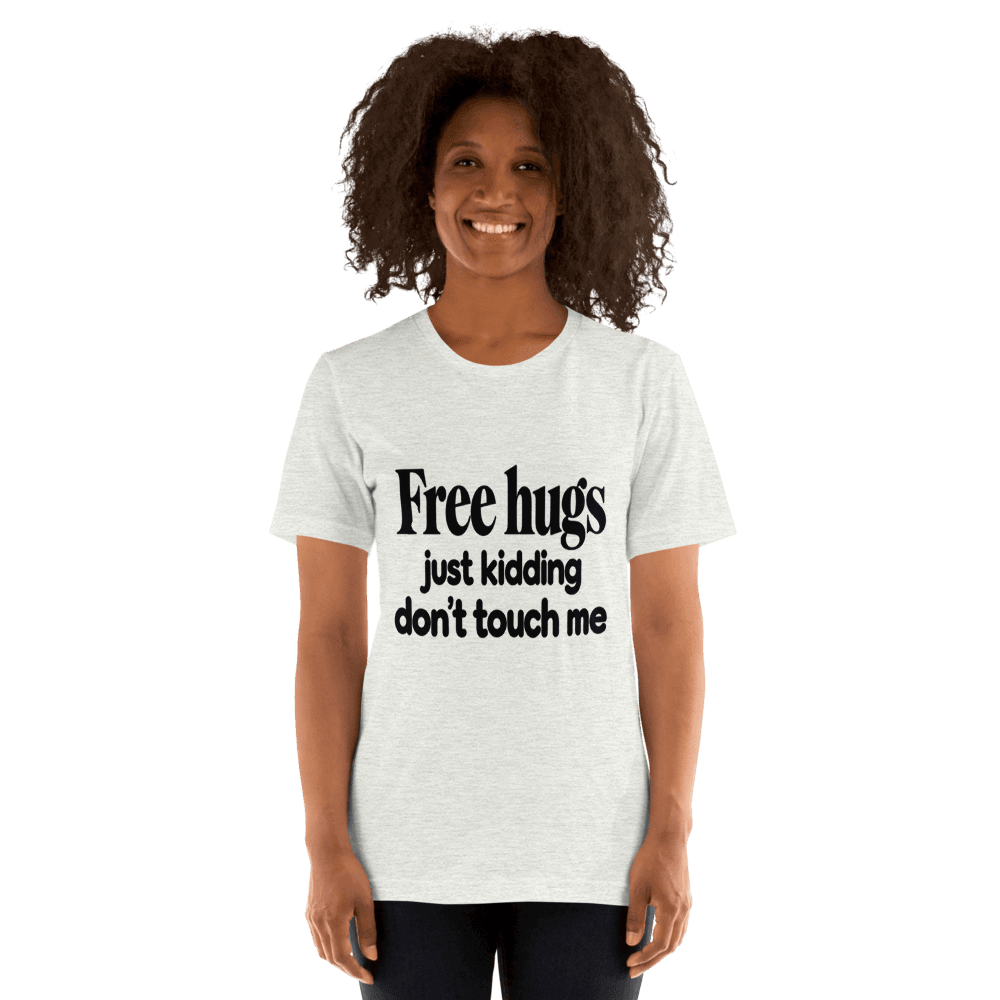 Free Hugs — Unisex T-Shirt — Front