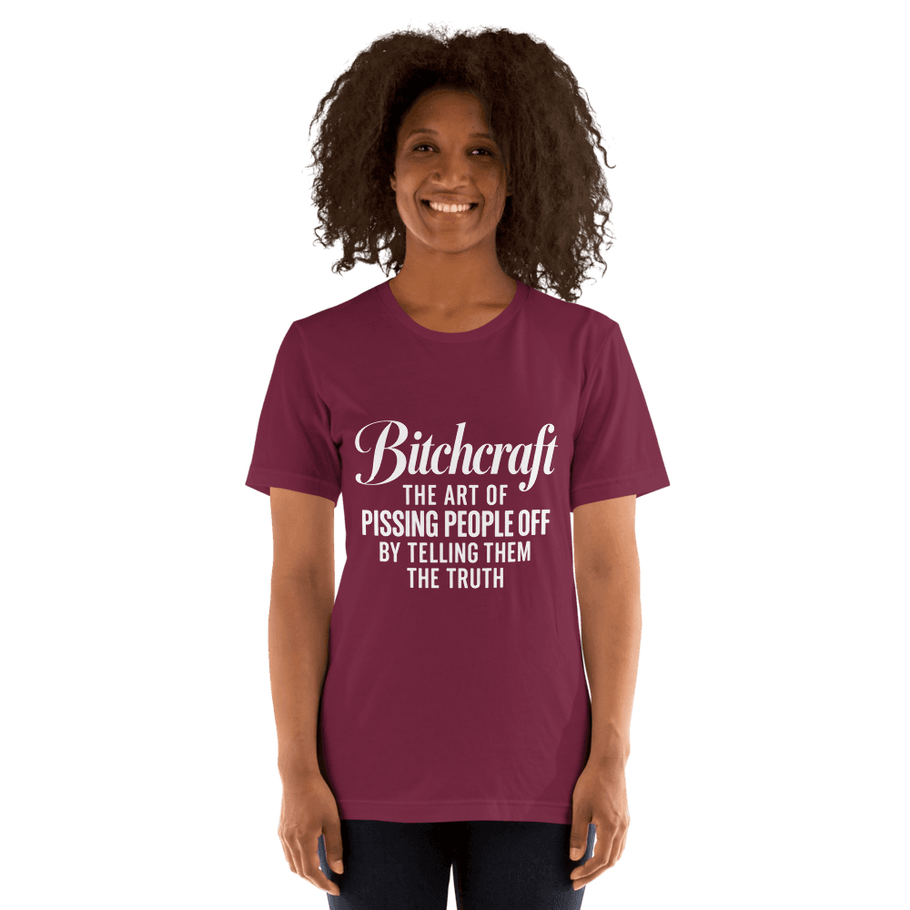 Bitchcraft The Art — Unisex T-Shirt — Front