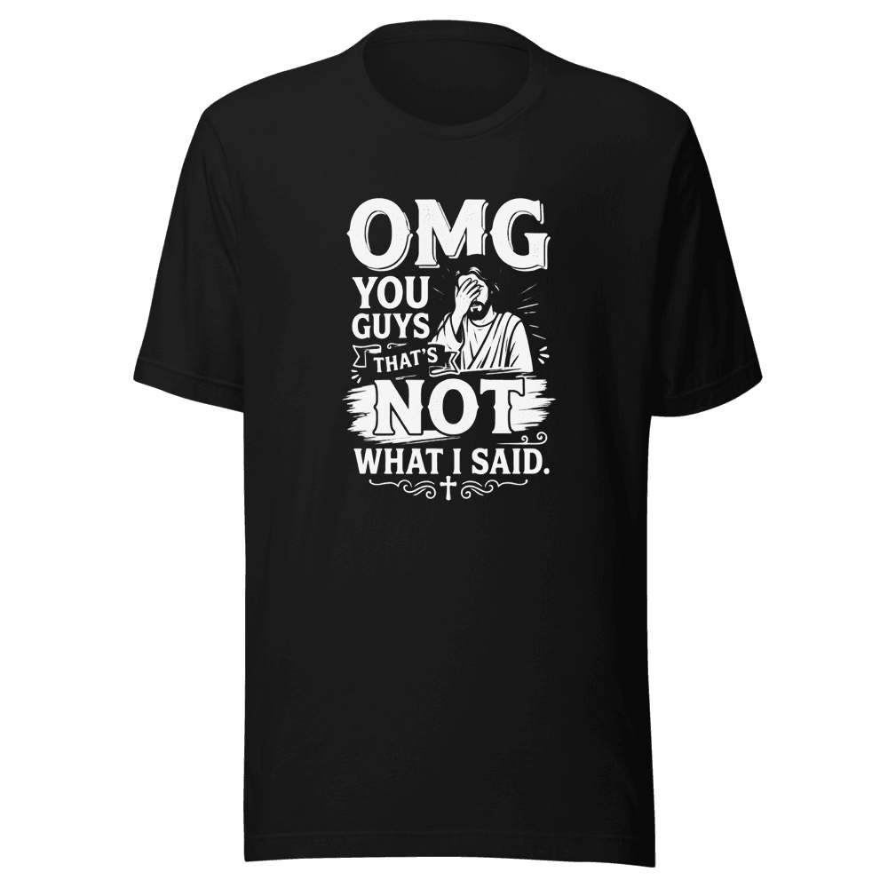 OMG Jesus — Unisex T-Shirt — Front