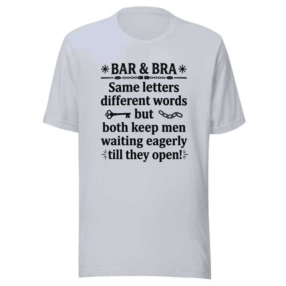 Bar & Bra — Unisex T-Shirt — Front