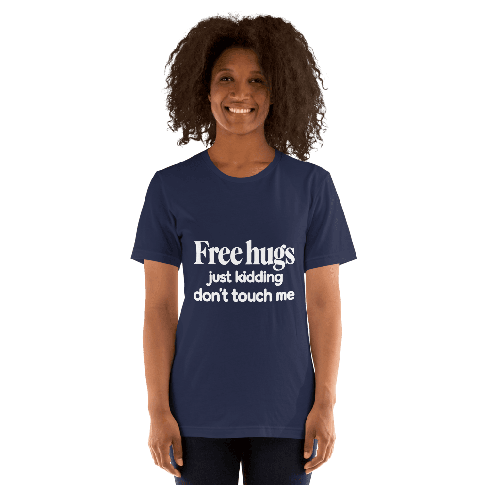 Free Hugs — Unisex T-Shirt — Front