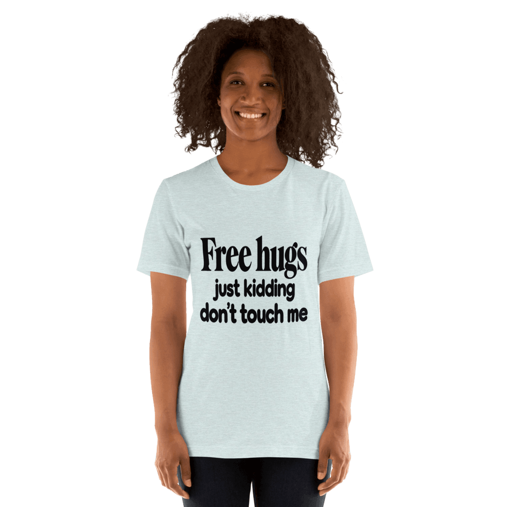 Free Hugs — Unisex T-Shirt — Front