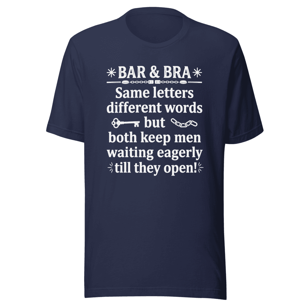 Bar & Bra — Unisex T-Shirt — Front