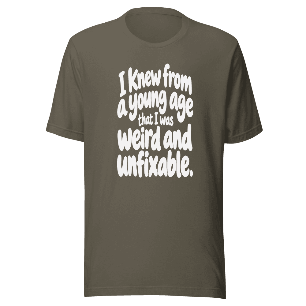 I Knew From A Young Age — Unisex T-Shirt — Front
