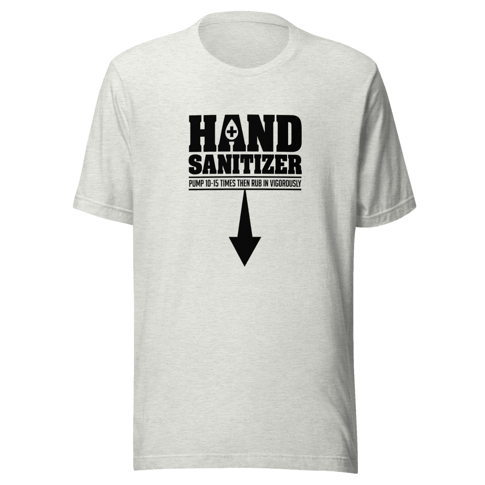 Hand Sanitizer Unisex — Unisex T-Shirt — Front