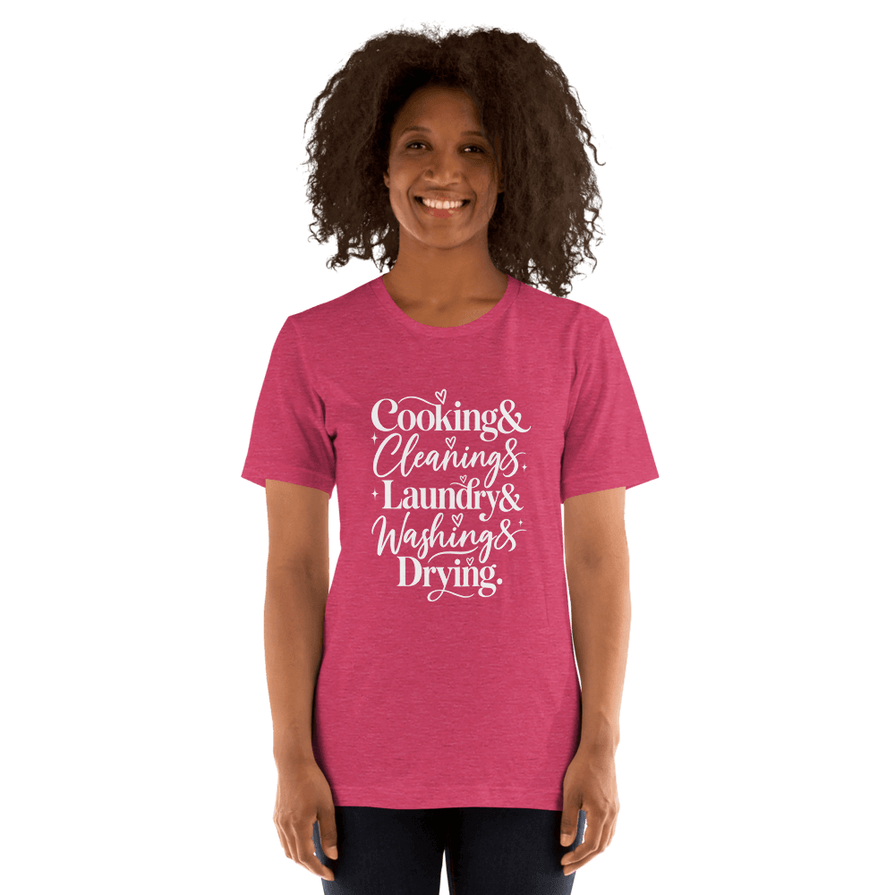 Cooking Cleaning — Unisex T-Shirt — Front