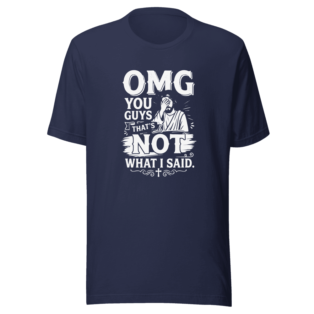 OMG Jesus — Unisex T-Shirt — Front