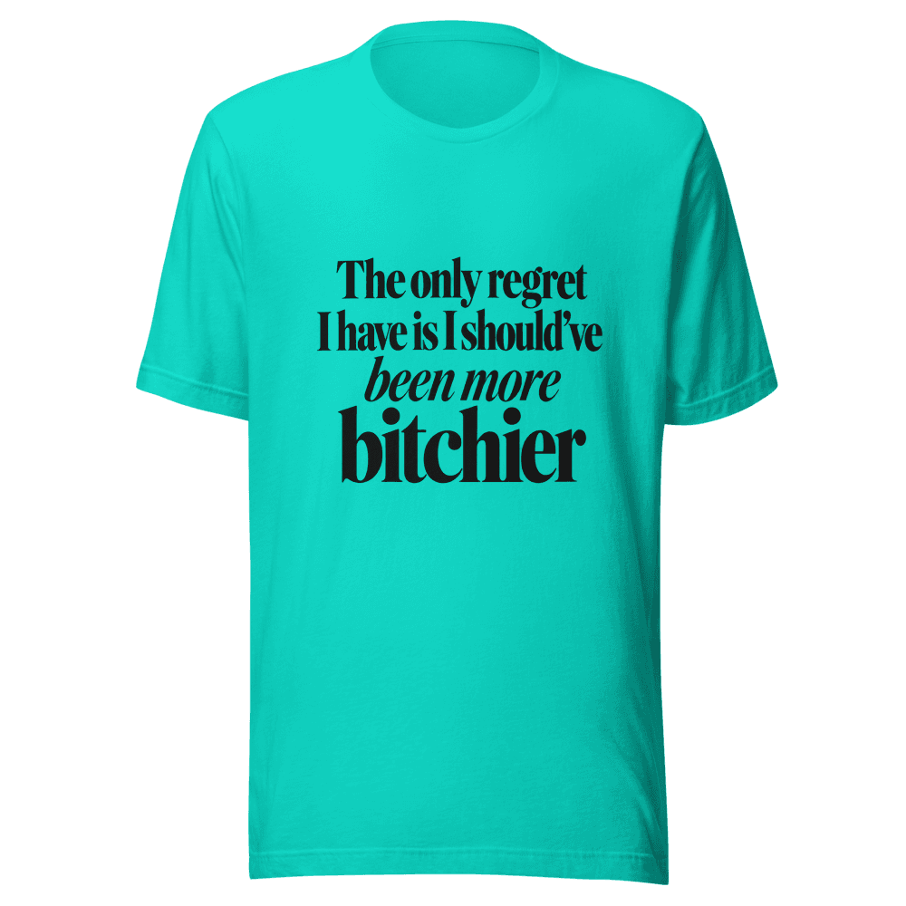 The Only Regret — Unisex T-Shirt — Front
