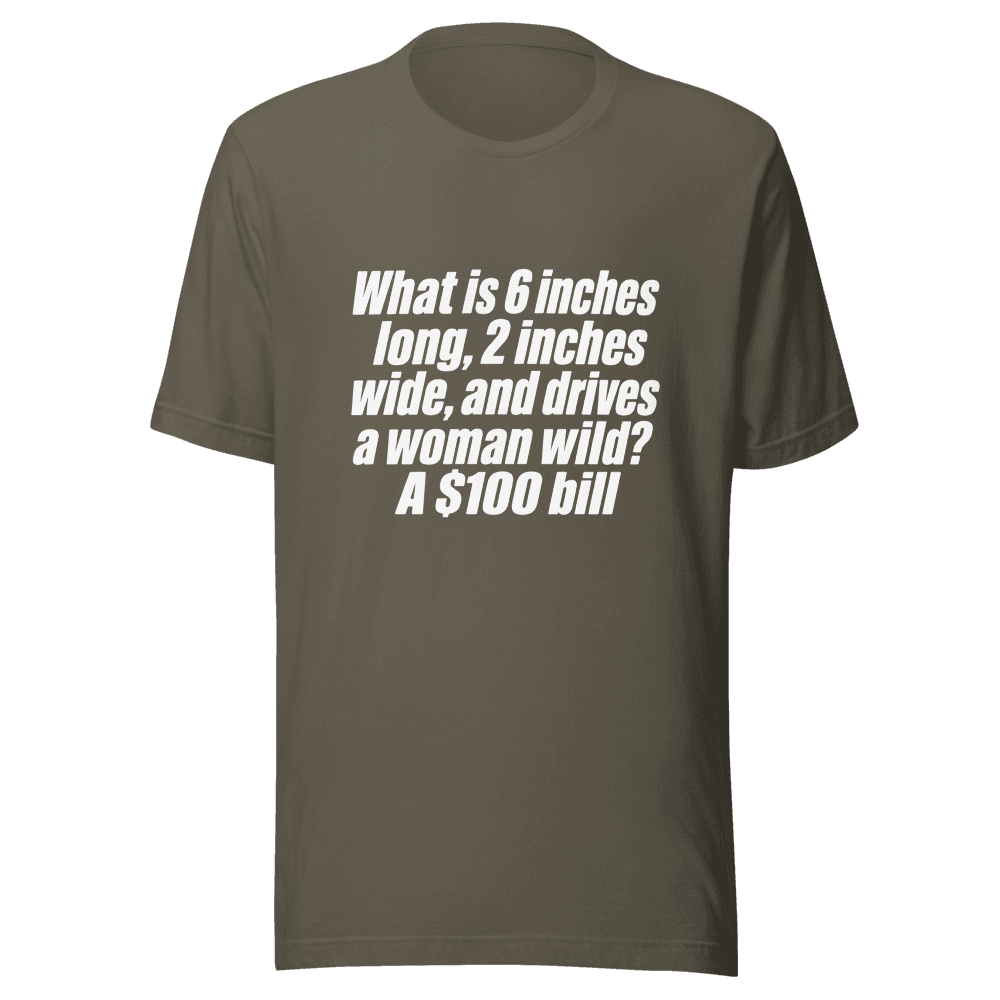 What is 6  Inches Long, 2 Inches Wide, and Drives Unisex — Unisex T-Shirt — Front