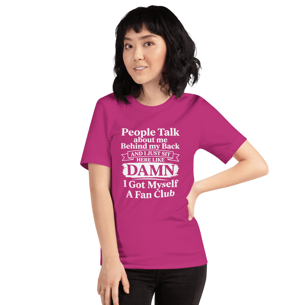 People Talk About Me — Unisex T-Shirt — Front