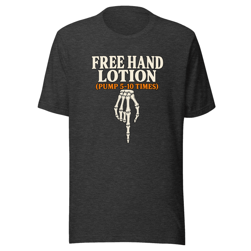 Free Hand Lotion Unisex — Unisex T-Shirt — Front