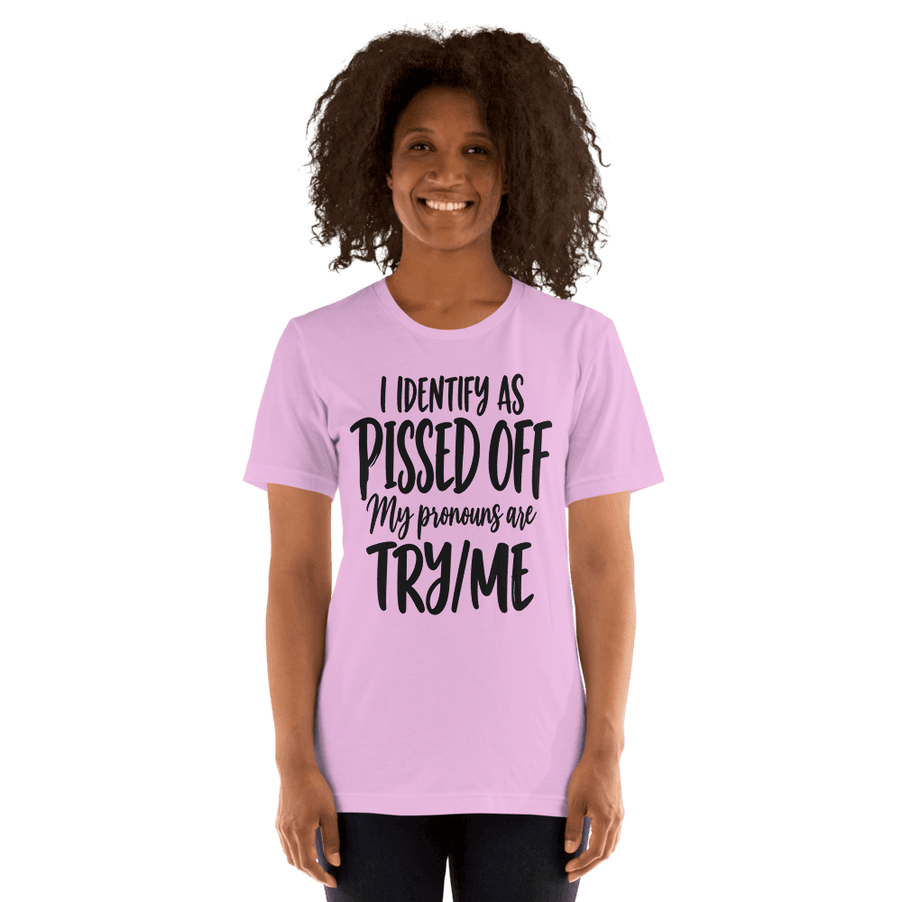 Identify As Pissed Off — Unisex T-Shirt — Front