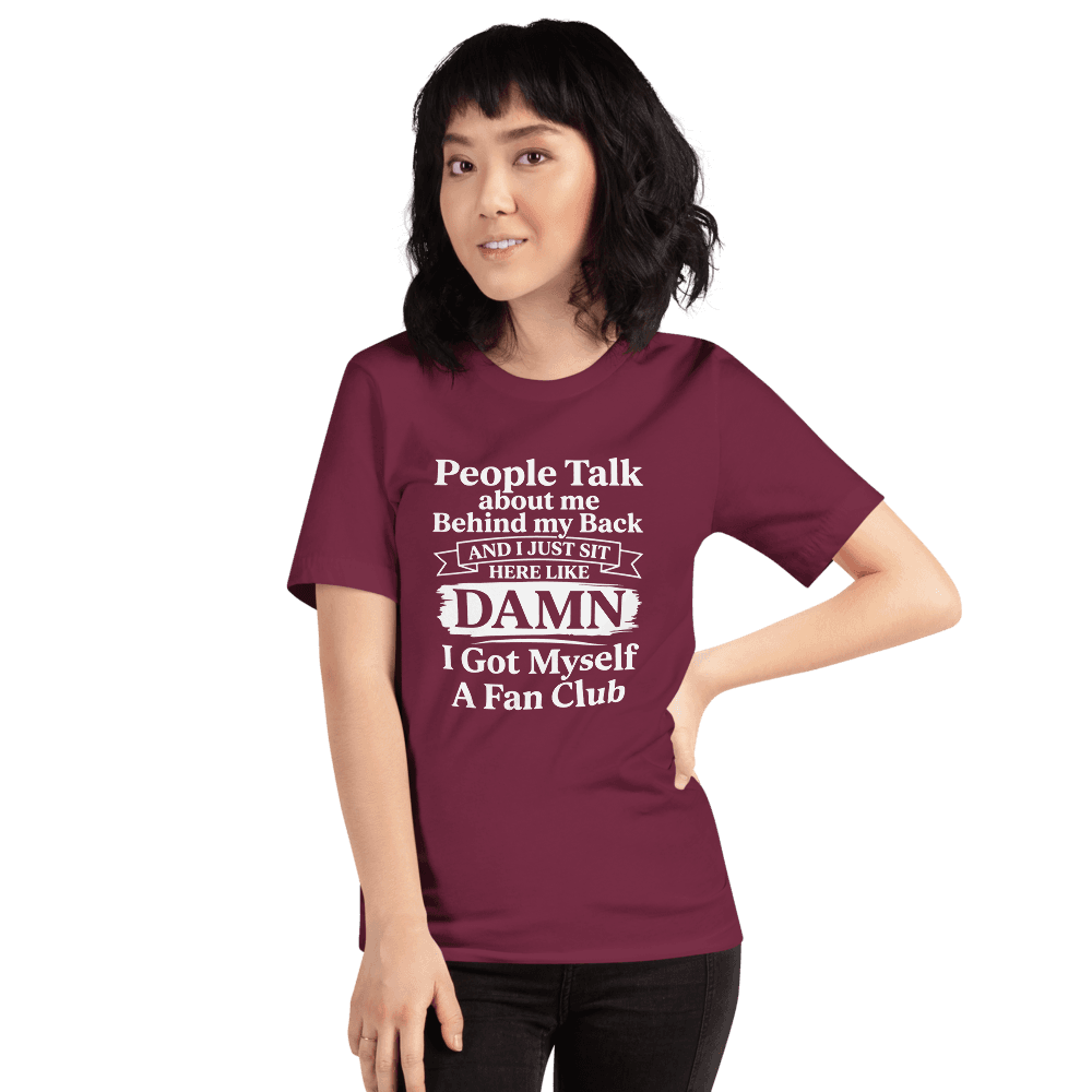 People Talk About Me — Unisex T-Shirt — Front