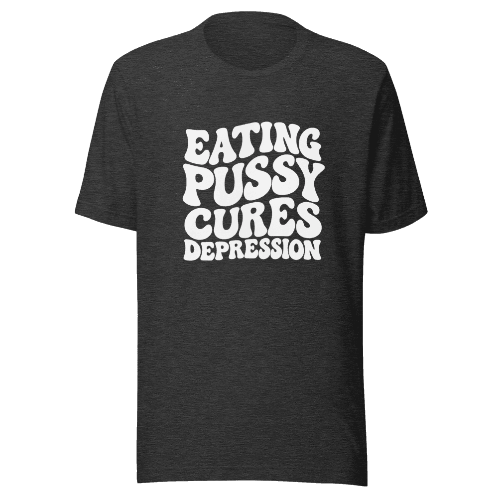 Eating Pussy — Unisex T-Shirt — Front