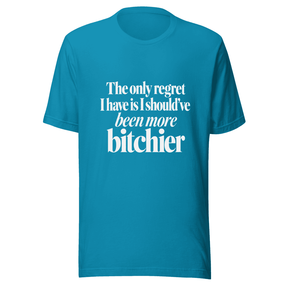 The Only Regret — Unisex T-Shirt — Front