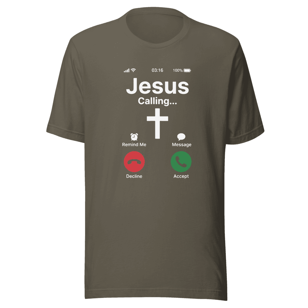 Jesus Calling — Unisex T-Shirt — Front