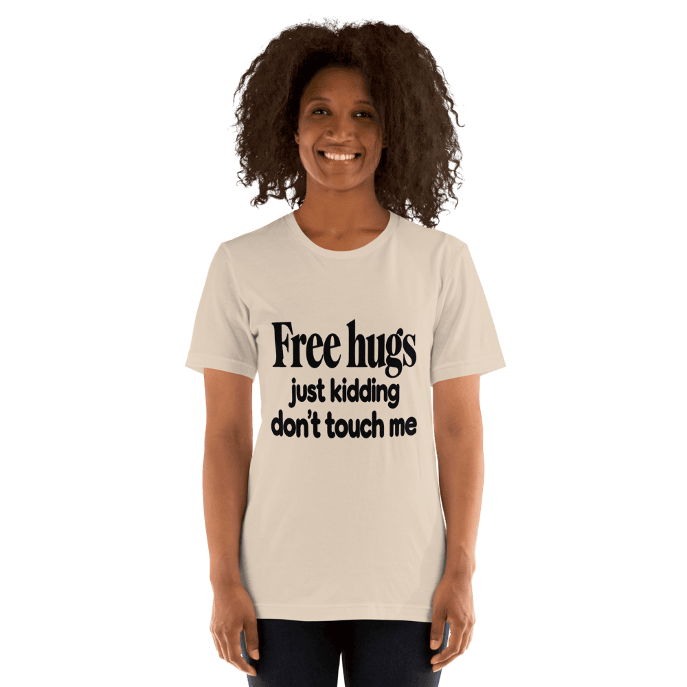 Free Hugs — Unisex T-Shirt — Front