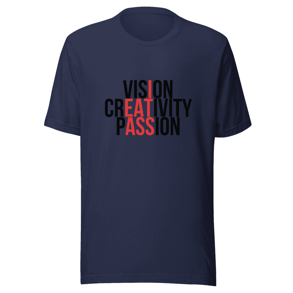 Vision Creativity Passion Unisex — Unisex T-Shirt — Front