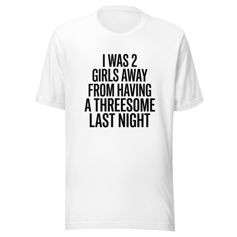 I Was 2 Girls Away from Having Unisex